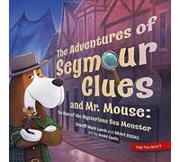 The Adventures of Seymour Clues: 9 (Freedom Island)