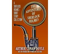 The Adventures of Sherlock Holmes (Annotated)