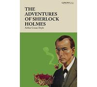 The Adventures of Sherlock Holmes (Baker Street Classics)