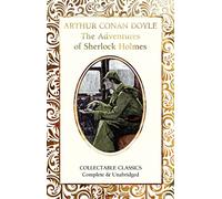 The Adventures of Sherlock Holmes (Flame Tree Collectable Classics)