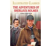 The Adventures of Sherlock Holmes : Illustrated Children Classics : English Novel With Review Questions