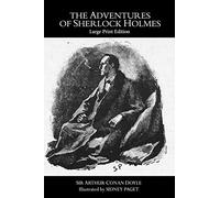The Adventures of Sherlock Holmes: Large Print Edition
