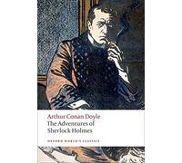 The Adventures of Sherlock Holmes (Oxford World's Classics) by Arthur Conan Doyle (2009-02-01)