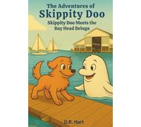 The Adventures of Skippity Doo: Skippity Doo Meets the Bay Head Beluga