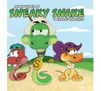 The Adventures of Sneaky Snake & Friends