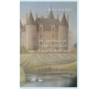 The Adventures of Sophie and Katia in the Enchanted Forest