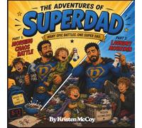 The Adventures of SuperDad!: Morning Chaos Battle / Laundry Mountain