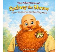 The Adventures Of Sydney The Shrew