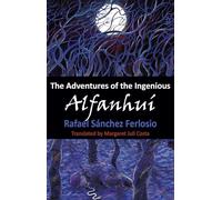 The Adventures of the Ingenious Alfanhui (Dedalus Europe)