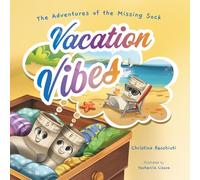 The Adventures of the Missing Sock: Vacation Vibes