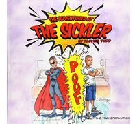 The Adventures Of The Sickler: The Transformation