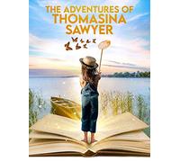 The Adventures Of Thomasina Sawyer