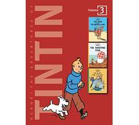 The Adventures of Tintin, Volume 3: The Crab with the Golden Claws, The Shooting Star, and The Secret of the Unicorn: The Crab With the Golden ... of the Unicorn: v. 1-7 (Tintin Three-in-one)