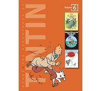 The Adventures of Tintin, Volume 6: The Calculus Affair, The Red Sea Sharks, and Tintin in Tibet: The Calculus Affair / the Red Sea Sharks / Tintin in Tibet (3 Original Classics in 1)
