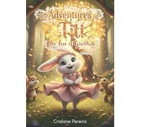 The adventures of Titi: The tree of gratitude