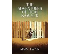 The Adventures of Tom Sawyer
