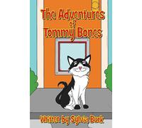 The Adventures of Tommy Bones