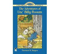 The Adventures of Unc' Billy Possum (Children's Thrift Classics)