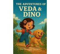 The Adventures of Veda & Dino (Edition1st)