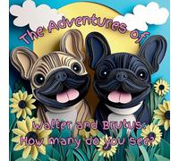 The Adventures of Walter and Brutus: How many do you see?