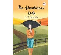 The Adventurous Lady