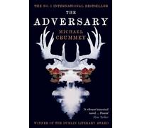 The Adversary : Winner of the Dublin Literary Award