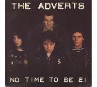 The Adverts - No Time To Be 21 / New Day Dawning [7" VINYL]