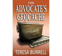 The Advocate's Geocache (The Advocate Series)