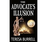 The Advocate's Illusion (The Advocate Series)