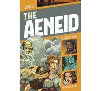 The Aeneid: A Graphic Novel (Classic Fiction)