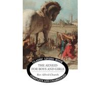 The Aeneid for Boys and Girls
