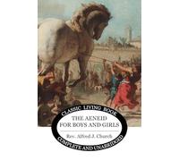 The Aeneid for Boys and Girls