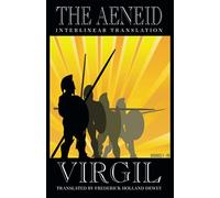 The Aeneid: Interlinear Translation: Books I-IV