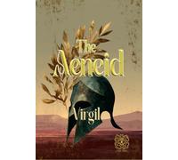 The Aeneid: Rebirth Collectors' Edition | Annotated