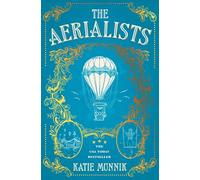 The Aerialists (Paperback) - Katie Munnik Book