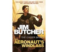 The Aeronaut's Windlass : The Cinder Spires, Book One