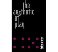 The Aesthetic of Play