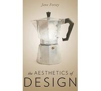 The Aesthetics of Design