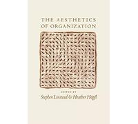 The Aesthetics of Organization