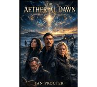 The Aetherial Dawn: A Directorate for Irregular Threats Novel