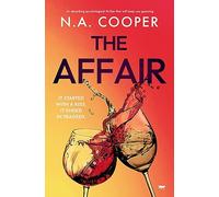 The Affair: an absorbing psychological thriller that will keep you guessing