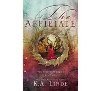 The Affiliate (Hardcover): 1 (Ascension)