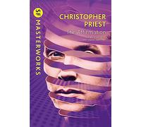 The Affirmation: (S.F. Masterworks)