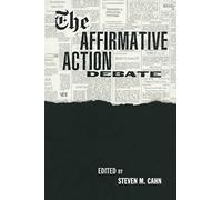The Affirmative Action Debate