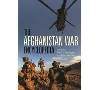 The Afghanistan War Encyclopedia