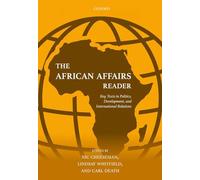 The African Affairs Reader: Key Texts in Politics, Development, and International Relations