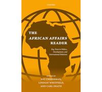 The African Affairs Reader: Key Texts in Politics, Development, and International Relations