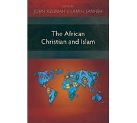 The African Christian and Islam