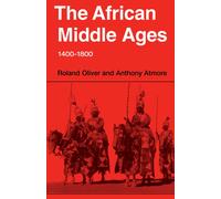 The African Middle Ages, 1400-1800