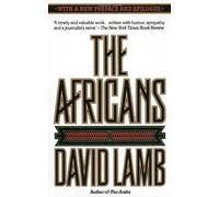 The Africans: Written by David Lamb, 1988 Edition, Publisher: Random House USA Inc [Paperback]